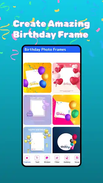 Birthday Photo Frames app - fun birthday card designs for all ages